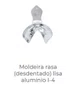 MOLDEIRA DE ALUMINIO RASA (DESDENTADO) LISA I-4 - TECNODENT